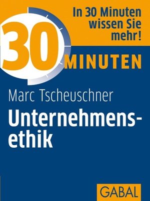 cover image of 30 Minuten Unternehmensethik